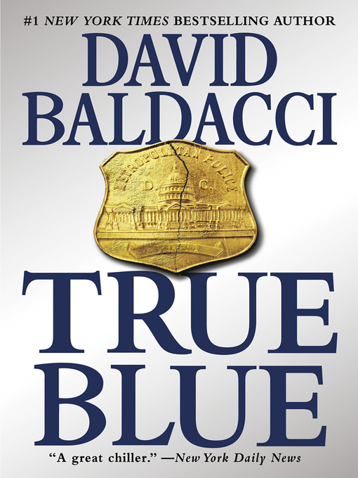 Title details for True Blue by David Baldacci - Wait list